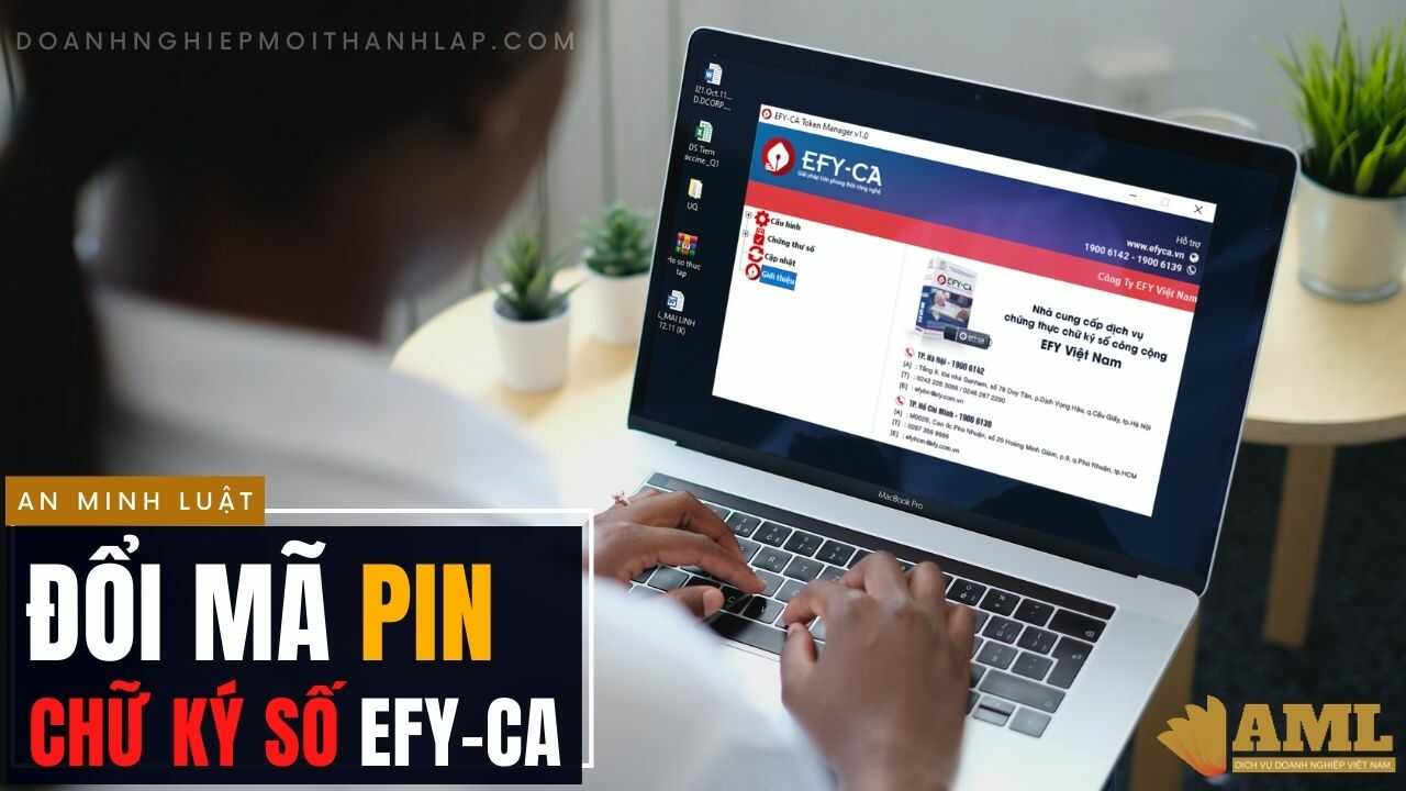 Cách thay đổi mã PIN Token chữ ký số EFY-CA