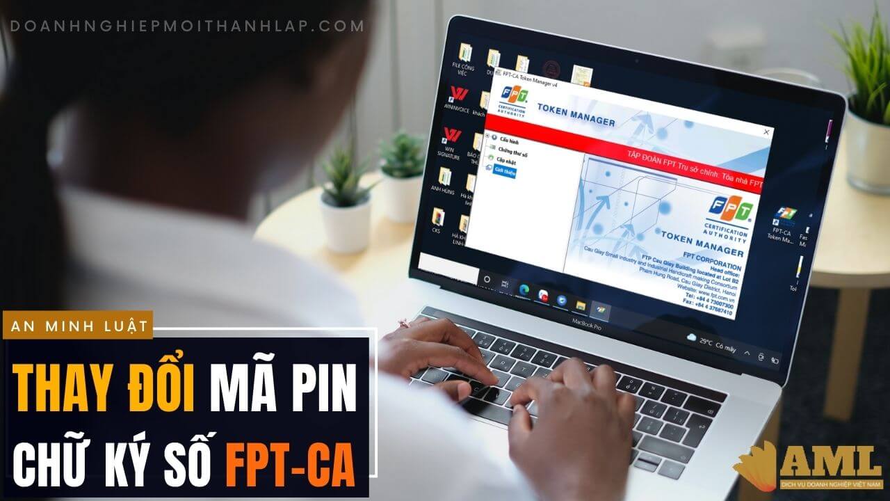 Thay đổi mã PIN Token FPT-CA