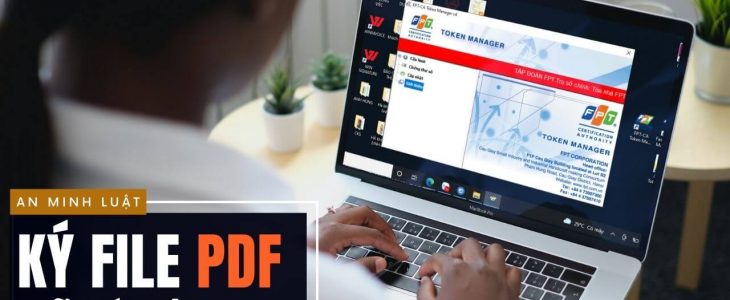 Ký file PDF bằng token fpt-ca