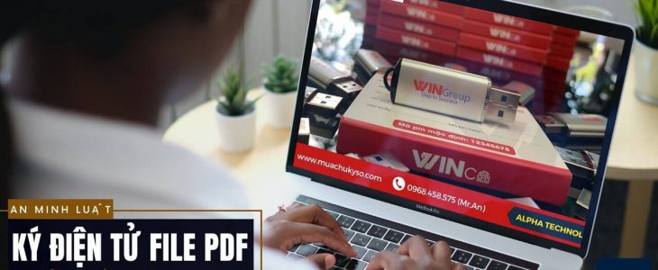 Cách ký điện tử file PDF bằng Token WinCA