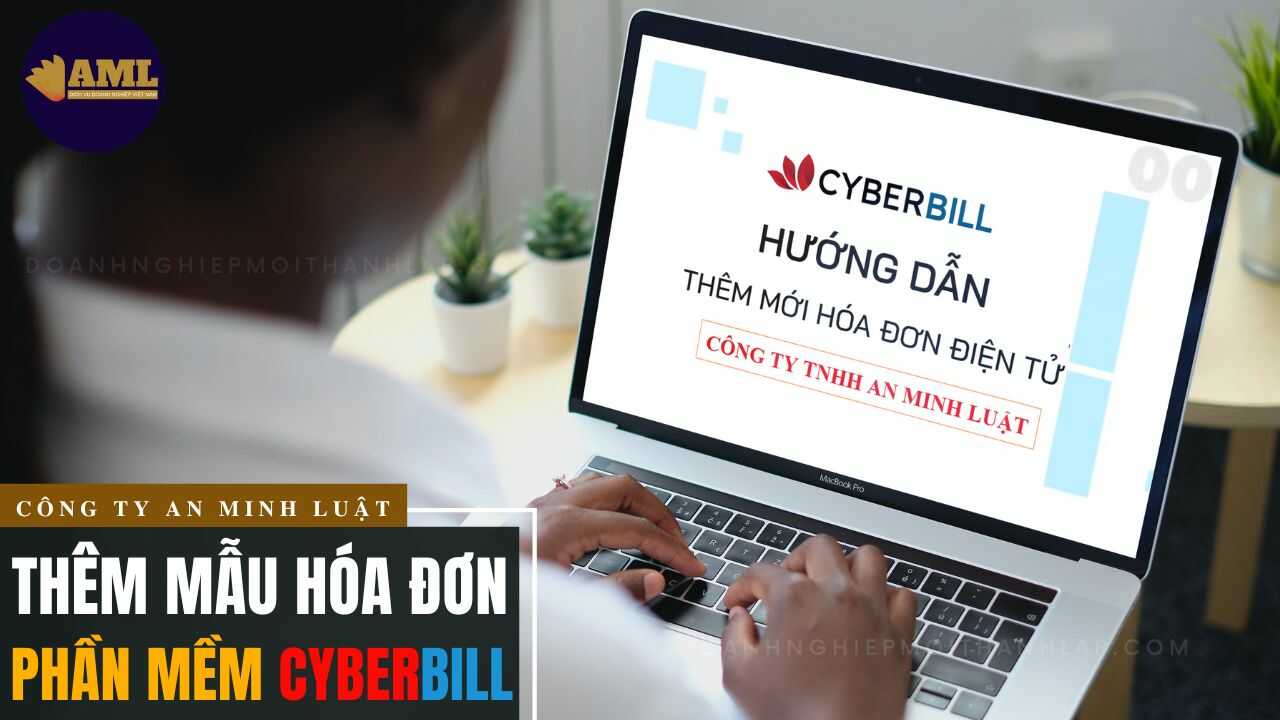 Thông báo phát hành mẫu hóa đơn điện tử CyberBill TT78