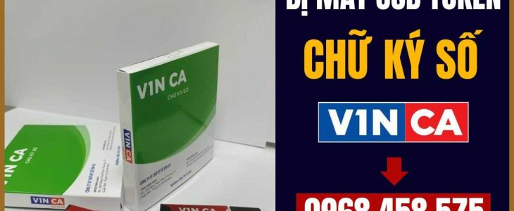 làm mất usbs token chữ ký số vinca