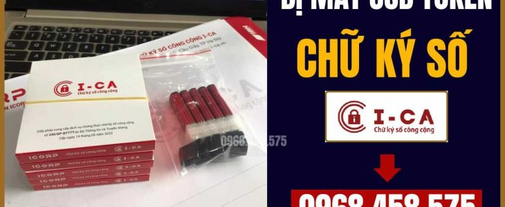 bị mất usb token chữ ký số i-ca