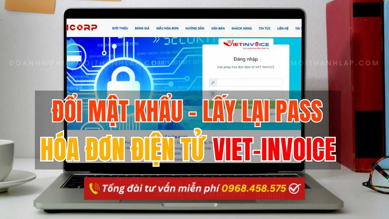 Cách đổi mật khẩu hóa đơn điện tử VietInvoice