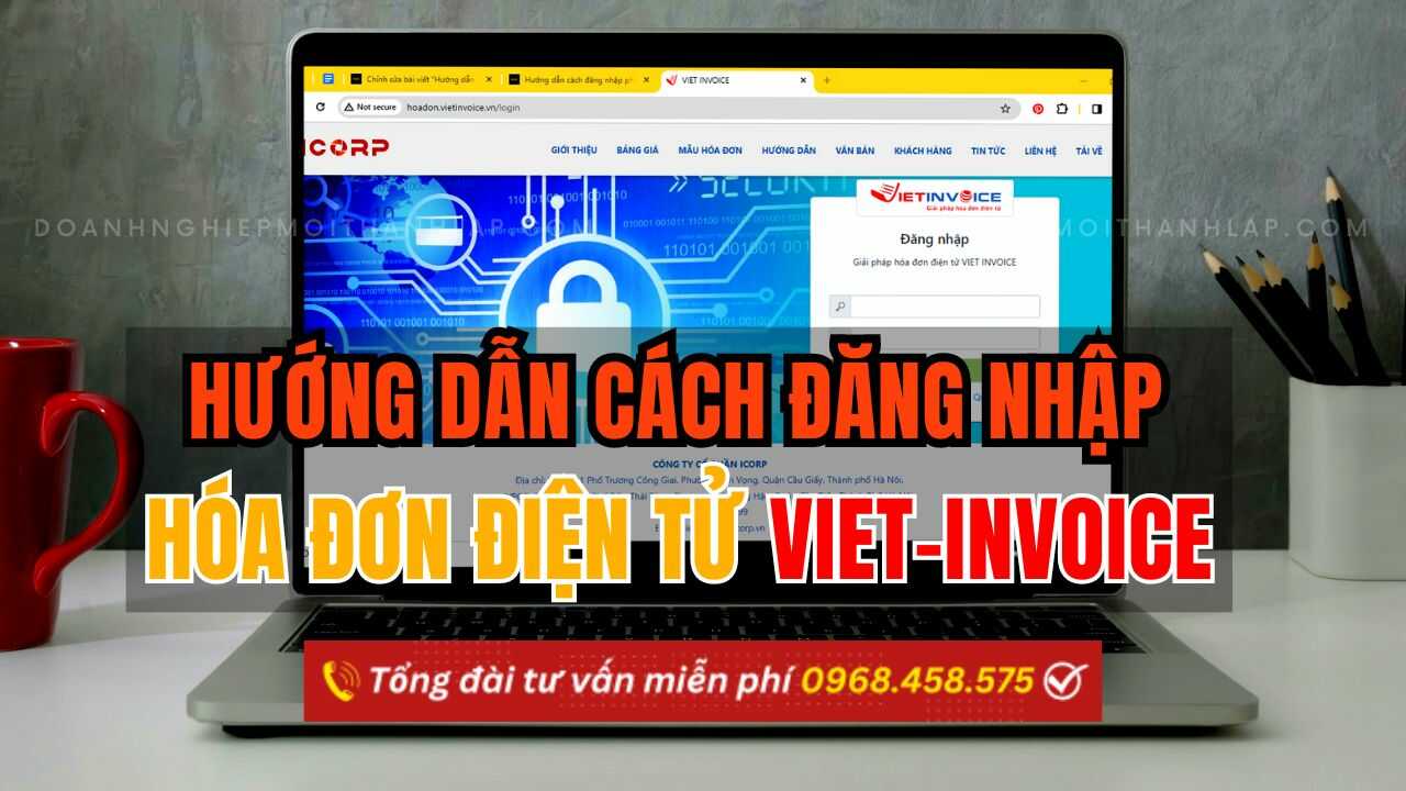 Hướng dẫn cách đăng nhập phần mềm hóa đơn VietInvoice