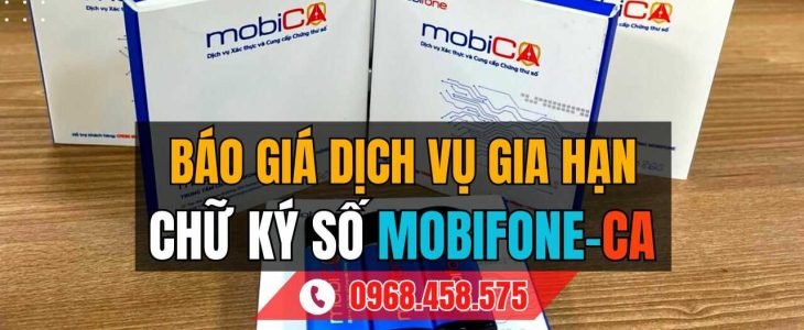 Báo giá gia hạn chữ ký số MobiCA