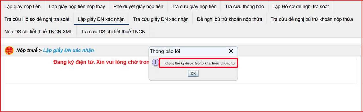 Lỗi không thể ký được tệp tờ khai hoặc chứng từ trên Thuế Điện Tử