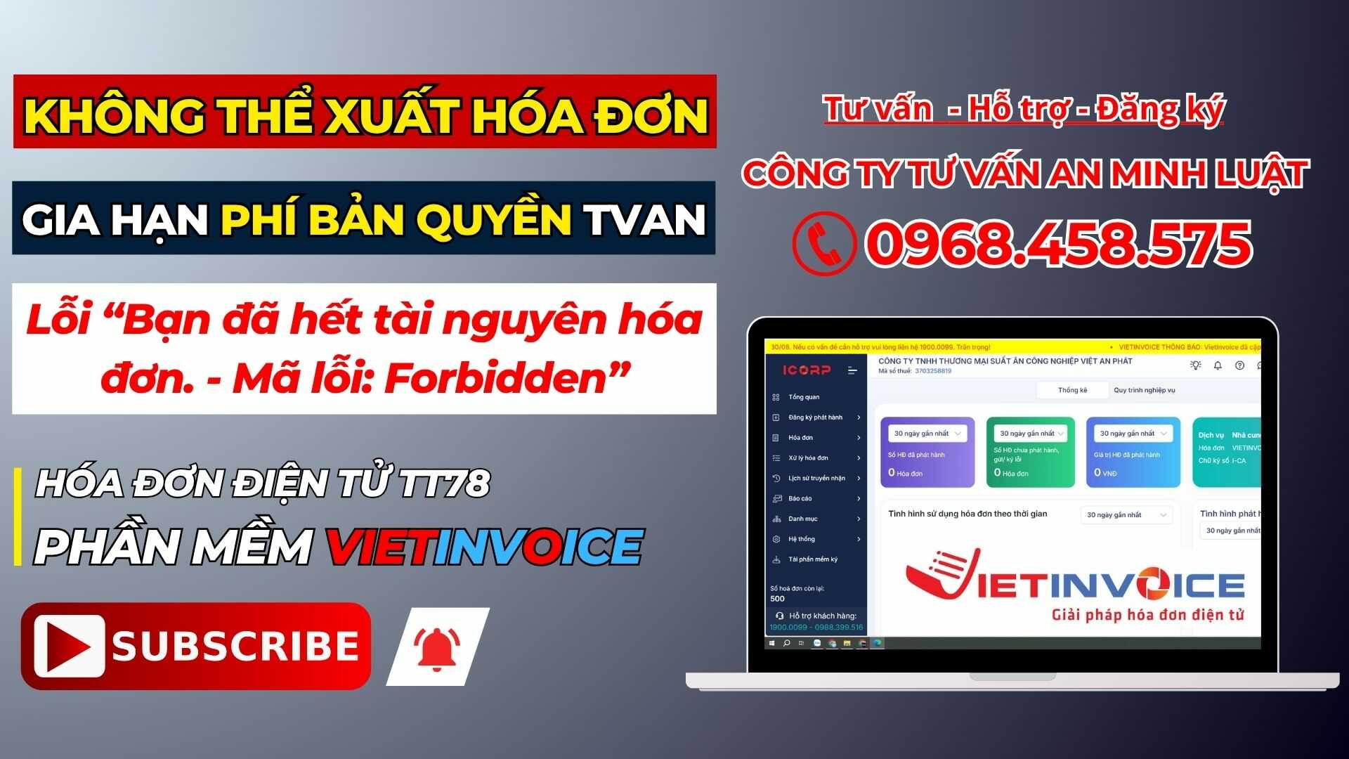 Lỗi: Bạn đã hết tài nguyên hóa đơn - Mã lỗi: Forbidden" phần mềm HĐĐT VietInvoice Lỗi Bạn đã hết tài nguyên hóa đơn - Mã lỗi Forbidden phần mềm HDDT VietInvoice