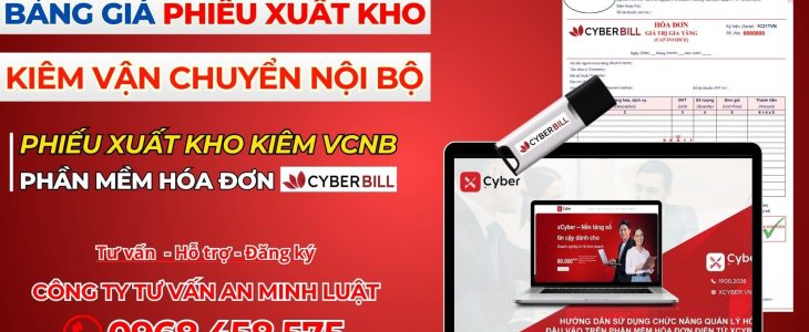 Bảng giá Phiếu Xuất Kho Kiêm Vận Chuyển Nội Bộ Cyberbill